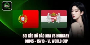 Soi Kèo Bồ Đào Nha vs Hungary, 01h45 – 15/10 – VL World Cup