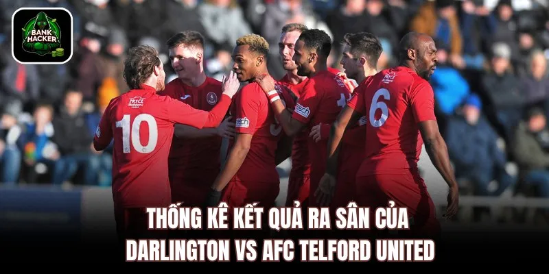 Thống kê kết quả ra sân của Darlington vs AFC Telford United